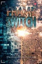 Watch Frame Switch Solarmovie