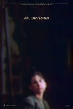 Watch Jill, Uncredited (Short 2022) Solarmovie