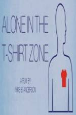 Watch Alone in the T-Shirt Zone Solarmovie
