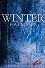 Watch Winter Has No Sun Solarmovie
