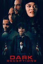 Watch Dark Deceptions Solarmovie
