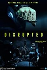 Watch Disrupted Solarmovie