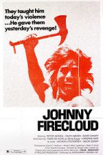 Watch Johnny Firecloud Solarmovie