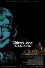 Watch Citizen Jane Battle for the City Solarmovie