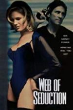 Watch Web of Seduction Solarmovie