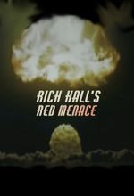 Watch Rich Hall\'s Red Menace Solarmovie