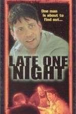 Watch Late One Night Solarmovie