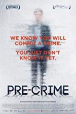 Watch Pre-Crime Solarmovie