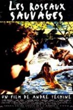 Watch Wild Reeds Solarmovie