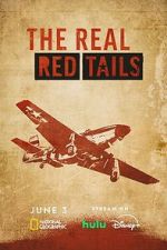 Watch The Real Red Tails Solarmovie