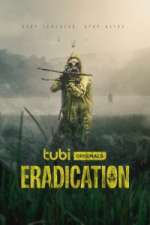 Watch Eradication Solarmovie