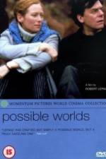 Watch Possible Worlds Solarmovie