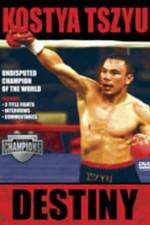 Watch Kostya Tszyu Destiny Solarmovie