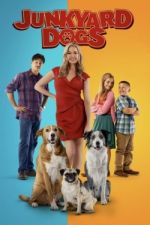 Watch Junkyard Dogs Solarmovie