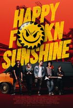 Watch Happy FKN Sunshine Solarmovie