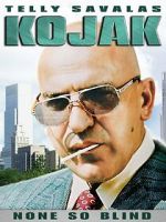Watch Kojak: None So Blind Solarmovie