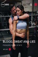 Watch Blood Sweat and Lies Solarmovie