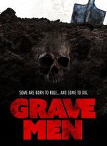 Watch Grave Men Solarmovie