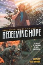 Watch Redeeming Hope Solarmovie