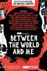 Watch Between the World and Me Solarmovie