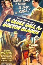 Watch A Close Call for Boston Blackie Solarmovie