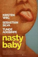 Watch Nasty Baby Solarmovie