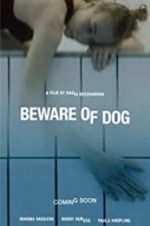 Watch Beware of Dog Solarmovie