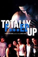 Watch Totally F***ed Up Solarmovie