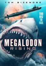 Watch Megalodon Rising Solarmovie