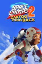 Watch Space Chimps 2 Zartog Strikes Back Solarmovie