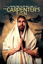 Watch Stevie\'s Trek to the Holy Land: The Carpenter\'s Son (Short 2014) Solarmovie
