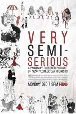 Watch Very Semi-Serious Solarmovie