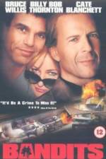 Watch Bandits Solarmovie