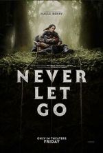 Watch Never Let Go Solarmovie