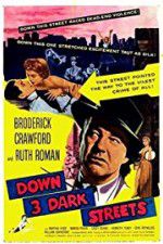 Watch Down Three Dark Streets Solarmovie