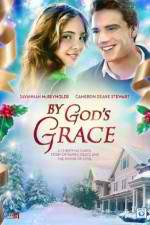 Watch By God's Grace Solarmovie