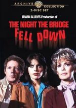 Watch The Night the Bridge Fell Down Solarmovie