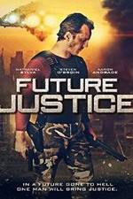 Watch Future Justice Solarmovie