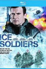 Watch Ice Soldiers Solarmovie