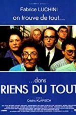 Watch Riens du tout Solarmovie