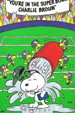 Watch You're in the Super Bowl Charlie Brown Solarmovie