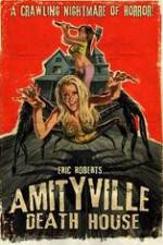 Watch Amityville Death House Solarmovie