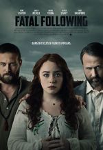Watch Fatal Following Solarmovie