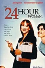 Watch The 24 Hour Woman Solarmovie