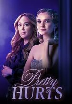 Watch Pretty Hurts Solarmovie