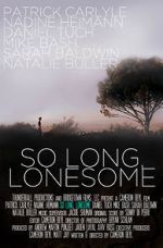 Watch So Long, Lonesome Solarmovie