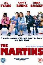 Watch The Martins Solarmovie