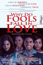 Watch Why Do Fools Fall in Love Solarmovie