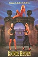 Watch Blonde Heaven Solarmovie