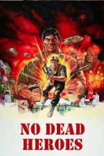 Watch No Dead Heroes Solarmovie